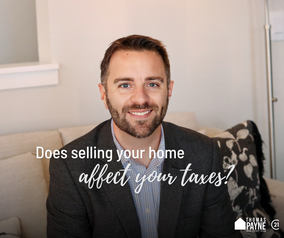 Does selling your home affect your taxes