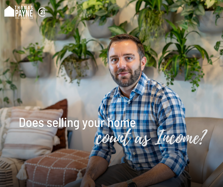 does selling your home count as income?
