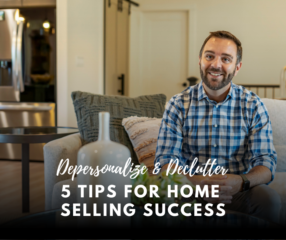 depersonalize and declutter 5 tips for home selling success